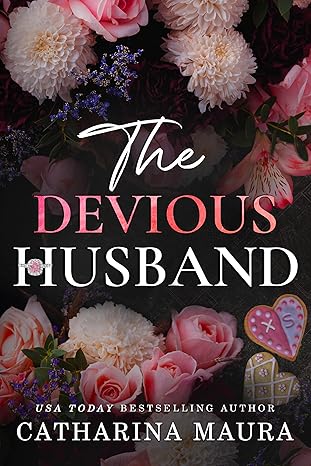 The Devious Husband by Catharina Maura