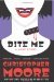 Bite Me (Love Story, #3) by Christopher Moore