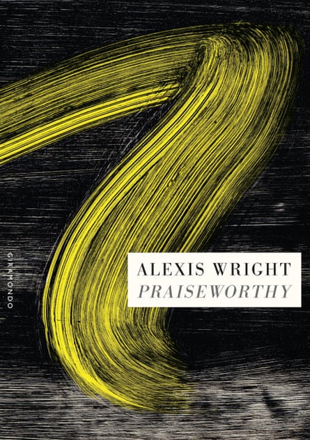 Praiseworthy, the new novel by Alexis Wright out April 2023.