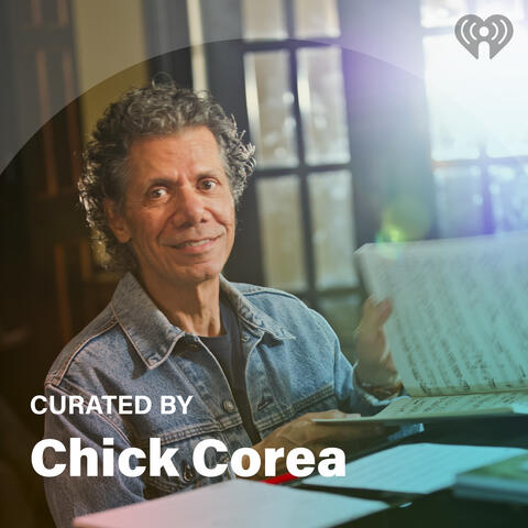 Curated By: Chick Corea