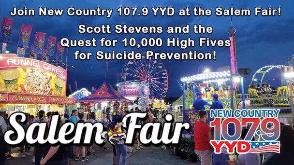 Join 107.9 YYD's SCOTT STEVENS at the Salem Fair July 3 & 4 for the Quest For 10,000 High Fives! Click for ALL the Fair Details!