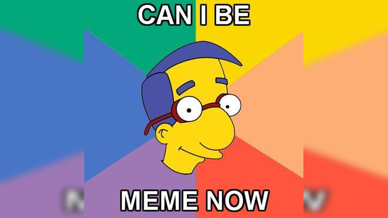 Forced Memes example with Milhouse from the Simpsons.