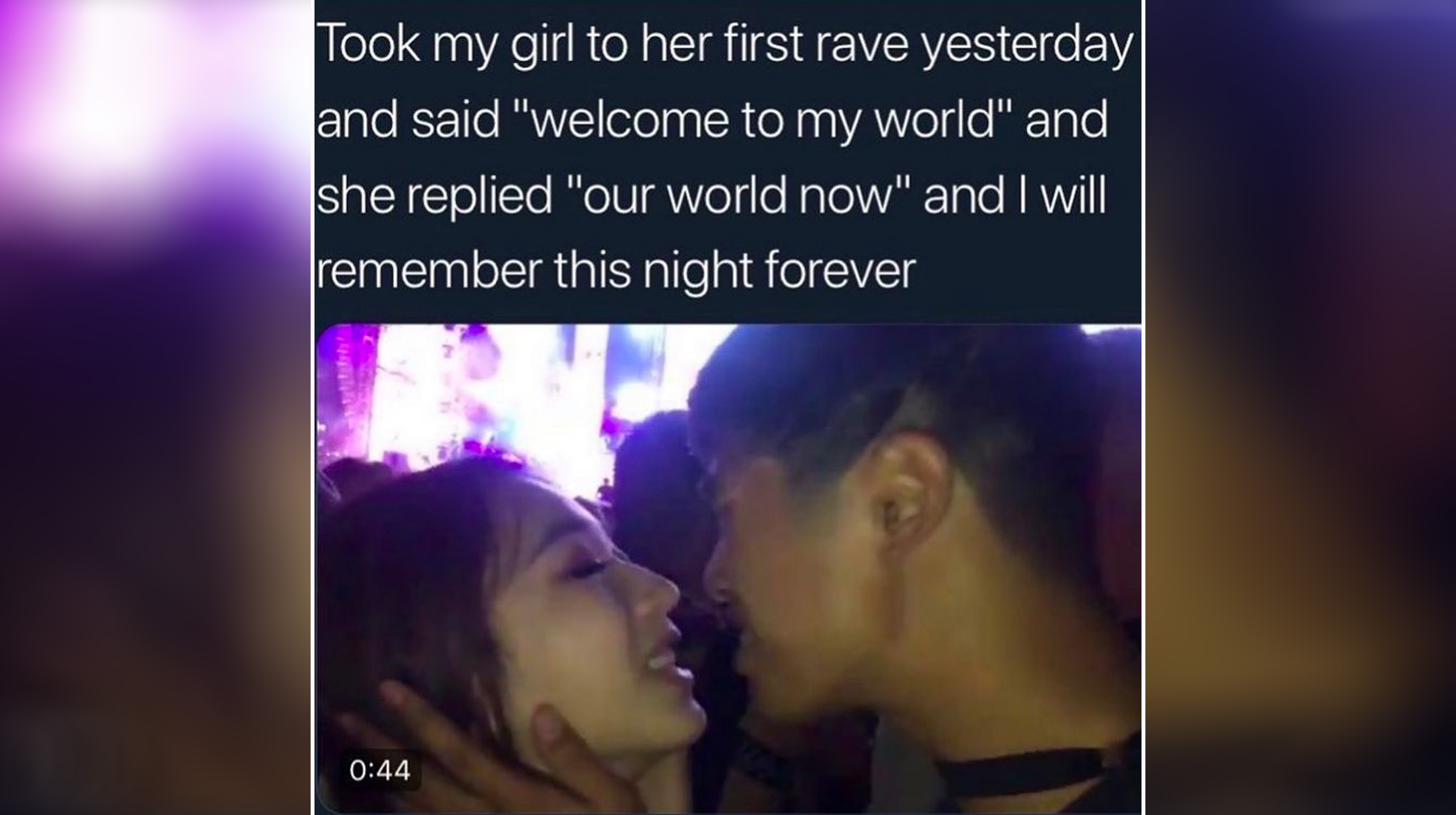 Took My Girl To Her First Rave Yesterday And Said Welcome To My World meme depicting two people kissing at a concert.