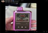 koi wren @coyrenn. Jul 6 My vape can play music 2 Behemoth SVDDEN DEATH 0:07 -3:05 142 783 ill 31K 09