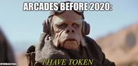 NITROBLAST4563 ARCADES BEFORE 2020: I HAVE TOKEN