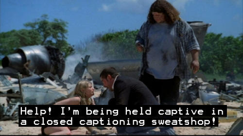 p! I'm being held captive in Hel a closed captioning sweatshop