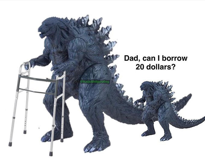 Dad, can I borrovw 20 dollars? @KaijuShitposting