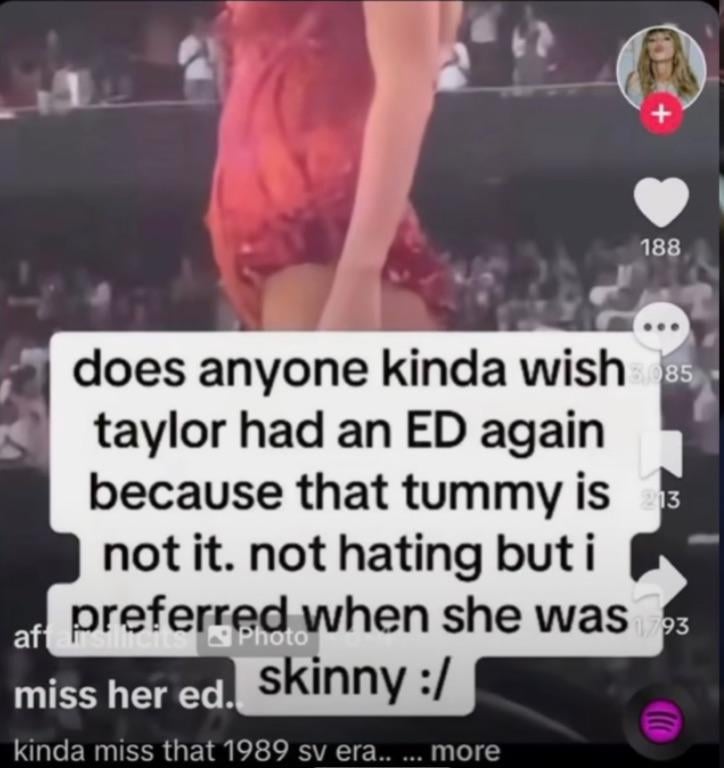 188 af does anyone kinda wish38085 taylor had an ED again because that tummy is 13 not it. not hating but i preferred when she was 93 Photo miss her ed. skinny :/ kinda miss that 1989 sv era..... more