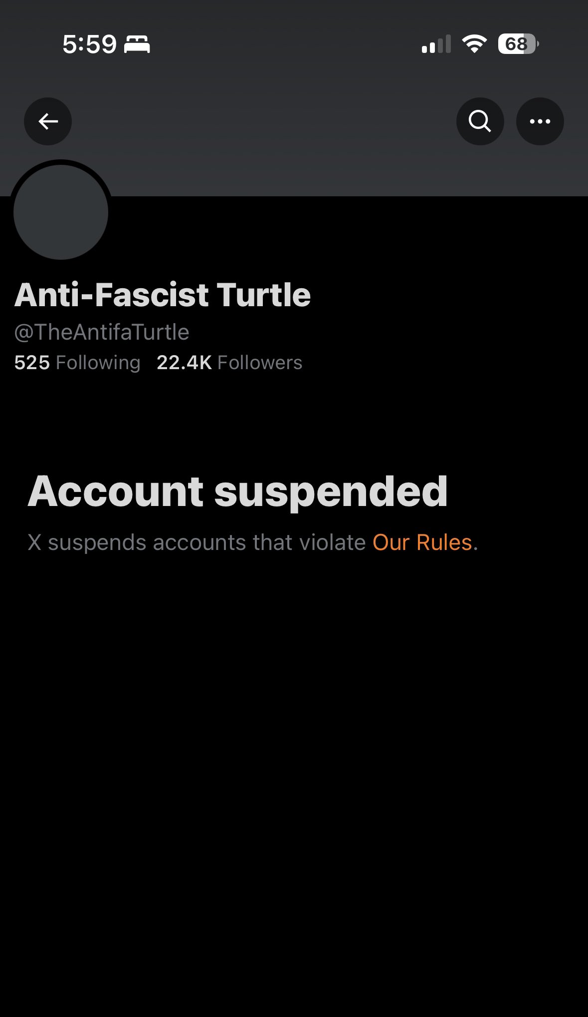 5:59 68 Anti-Fascist Turtle @TheAntifaTurtle 525 Following 22.4K Followers Account suspended X suspends accounts that violate Our Rules.