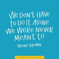 12 Brené Brown Quotes Everyone Needs to Hear — Kensie Kate