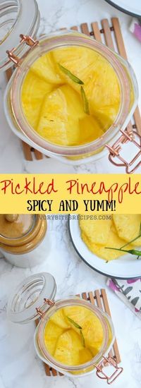 Spicy Pickled Pineapple