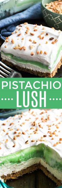 This creamy Pistachio Lush Dessert is one of our family's favorites! Layers of cheesecake, whipped cream, and pistachio pudding are combined with a delicious graham cracker crust and topped with chopped nuts. This easy pistachio pudding dessert can be made ahead and is perfect for feeding a crowd!