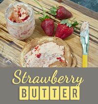 What to do with a lot of strawberries. Make strawberry butter of course! It's quick and easy! — Clumsy Crafter