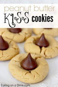 Try this delicious Peanut Butter Kiss Cookies Recipe. They are easy to make, fun to make with the kids, and very frugal to make. - Eating on a Dime