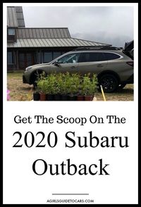 A Girls Guide To Cars gives you the scoop on the new 2020 Subaru Outback! The perennial favorite just got better! #subaruoutback #subaruoutback2020 #bestsuv #carreview #subarauadvenure