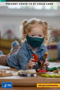 Parents: Keep children from getting or spreading #COVID19 at child care. Keep them home if sick. If they are 2 & older & not vaccinated against COVID-19, they should wear a fitted mask over their mouth & nose while indoors & in crowded outdoor spaces. More tips: