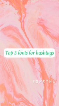 fonts | unique fonts | hastag fonts | fonts for insta | insta fonts | fonts for editing | editing | freebie | tutorial | fonts | free fonts |swetha | swetha kumar