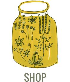 a drawing of a jar with flowers on it and the words shop written in black