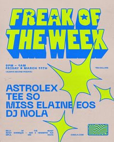 Matheus Ramos de Oliveira - Photo by @ryote_ on March 10, 2022. May be an image of text that says 'FREAK F THEWEEX 9PM-1AM 9PM AM FRIDAY MARCH 11TH (ALVVAYS SECOND FRIDAYS) TEN DOLLARS ASTROLEX TEE sO MISS ELAINE EOS DJ NOLA BELLY BEAST MPLS, BARBEQUE THE BEAST 825 E HENNEPIN MN 5541 – SAVEE Band Posters, The Beast, Graphic Design Posters, Plakat Design, Event Poster, Cool Posters, Design Reference, Graphic Poster, Graphic Design Inspiration