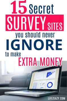 a laptop with the text 15 secret survey sites you should never ignore to make extra money