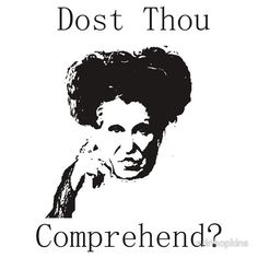 a black and white poster with the words, do't thou comprehend?