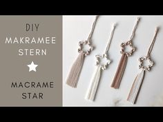 three different tassels with the words diy marrame stern on them