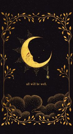 an illustration of a crescent with the words, all will be well