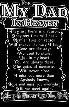 the poem for my dad in heaven on a black background with white lettering and an image of