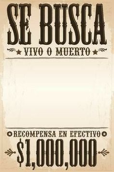 an old fashioned poster with the words se busca and two different prices on it