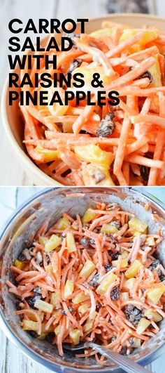 carrot salad with raisins and pineapples in a bowl