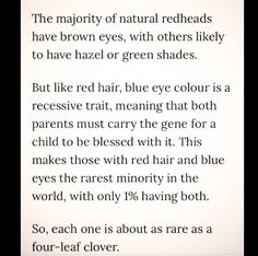 Myself and both my girls have red hair and blue eyes, all three of us are lefties. Super special bunch we are  GFNM Redhead Sayings, Blue Eye Facts, Blue Eye Quotes, Irish Hair, Red Hair And Blue Eyes, Deep Red Hair Color, Ash Gray Hair Color