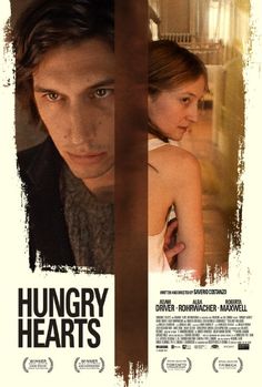 the movie poster for hungry hearts with two people looking at each other and one person standing behind them