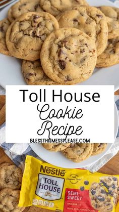 chocolate chip cookies on a white plate next to a bag of toll house cookie recipe