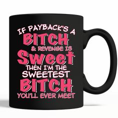 Science Mugs, Koozies Diy, Revenge Is Sweet, Good Morning For Him, Funny Women Quotes, Mugs Quotes, Good Morning Motivation, Good Morning Handsome, Rhinestone Cups