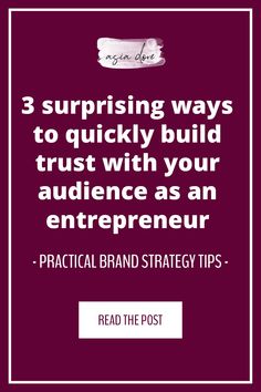 the words 3 surprising ways to quickly build trust with your audience as an enterprise