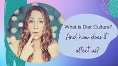 How to not be affected by Diet Culture. Especially when it's a billion dollar industry that has no desire to make less money. Diet Culture, Money