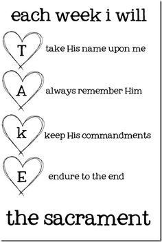 two hearts with the words each week i will take his name upon me always remembers him keep