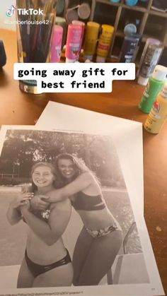 an image of two women hugging each other on a table with the caption going away gifts for best friend