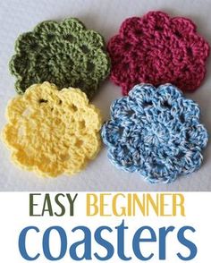 four crocheted coasters with the text easy beginners coasters