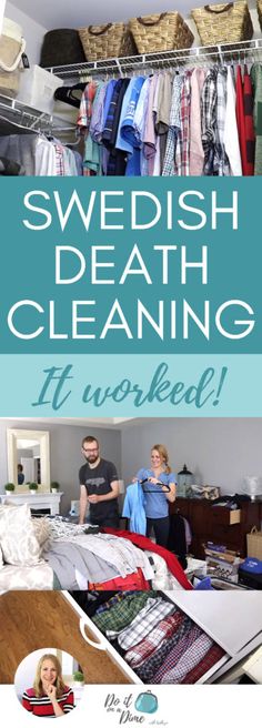 two people standing in front of a bed with clothes on it and the words swedish death cleaning is worked