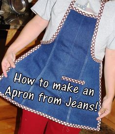 a woman wearing an apron with the words how to make an apron from jeans