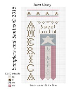 a cross stitch pattern with the words sweet liberty on it