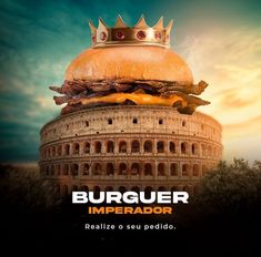 an advertisement for burger imperador with the image of a giant hamburger on top