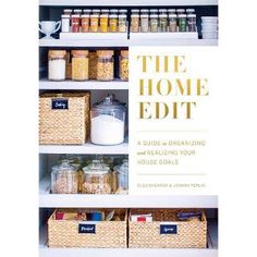 the home edit a guide to organizing and realizing your house goals