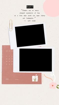 two polaroid frames sitting next to each other on top of a calendar with flowers