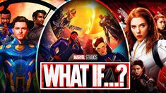 the avengers movie poster for what if? with many characters in front of an orange background