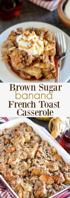 brown sugar french toast casserole on a plate