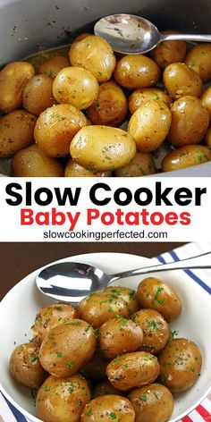 a bowl filled with baby potatoes and the words slow cooker baby potatoes