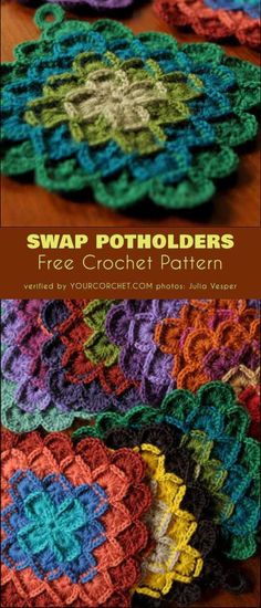 several crocheted potholders on a table with text overlay that reads, swap potholders free crochet pattern