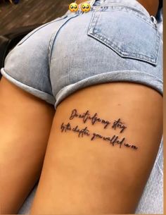 a woman's thigh with the words, don't worry for the people you love